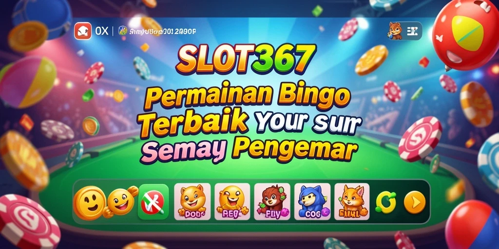 Tampilan gameplay Bingo yang menegangkan dan penuh warna di SLOT367.